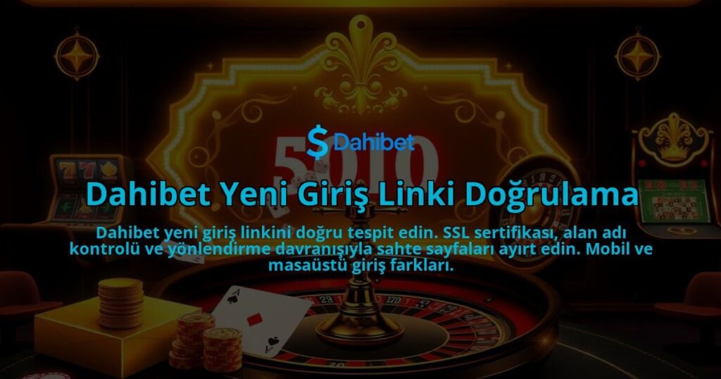 Dahibet-Yeni-Giris-Linki-Dogrulama-overlay-1786648863.jpg