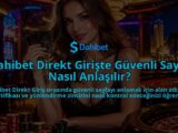 Dahibet-Direkt-Giriste-Guvenli-Sayfa-Nasil-Anlasilir-overlay-1790035696.jpg