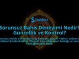 Sorunsuz-Bahis-Deneyimi-Nedir-Guncellik-ve-Kontrol-overlay-1788260021.jpg